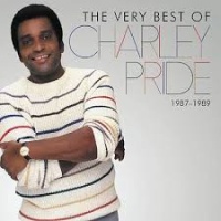 Charley Pride - The Very Best Of Charley Pride 1987-1989